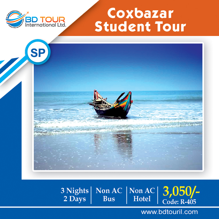 COX'S-BAZAR STUDENT TOUR (S-P)
